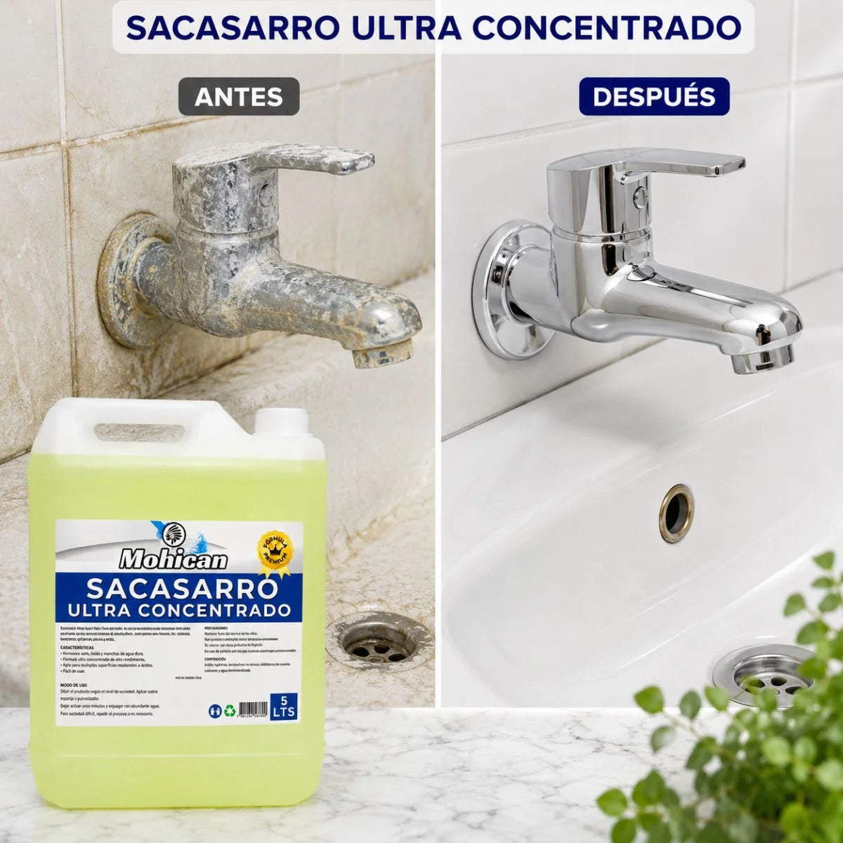 Saca sarro ultra concentrado Mohican de 5 litros con ácido fosfórico